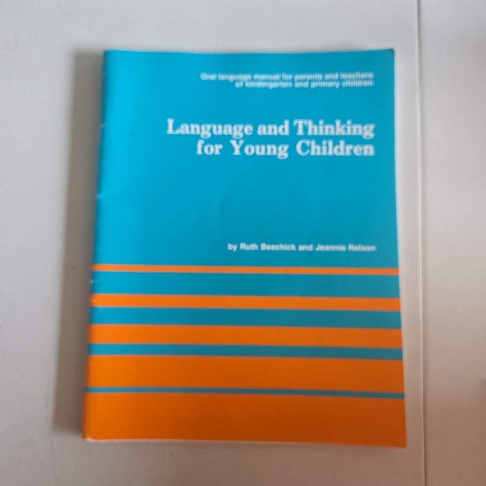 Language and Thinking for Young Children Ruth Beechick Mott Media 1987 Manual